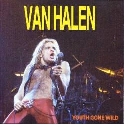 Van Halen : Youth Gone Wild